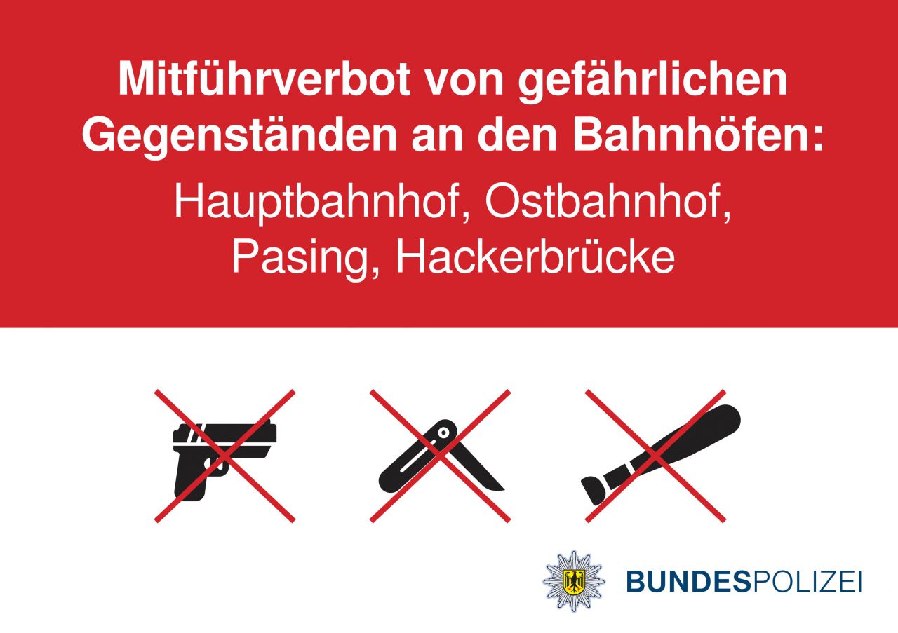 Temporäre Mitführverbote für gefährliche Gegenstände an Münchner Bahnhöfen